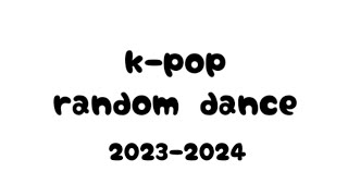 kpop random dance 20232024 [upl. by Freeborn]