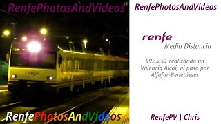 Renfe Media Distancia  592251 realizando un València Alcoi al paso por AlfafarBenetússer [upl. by Sutsugua673]