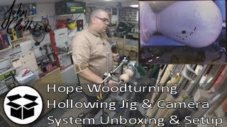 Hope Woodturning Hollowing Jig amp Camera System Unboxing amp Setup [upl. by Milly]