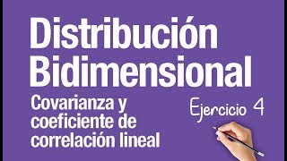 DISTRIBUCIÓN BIDIMENSIONAL │Ejercicio 4 [upl. by Neltiak]