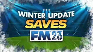 Top 5 Saves To Start After The FM23 Winter Update  Football Manager 2023 Save Ideas [upl. by Jasmin571]