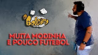 MUITA MODINHA E POUCO FUTEBOL [upl. by Akirehs460]