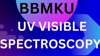 UV VISIBLE SPECTROSCOPY BATHOCHROMIC amp HYPSOCHROMIC SHIFT RED SHIFT BLUE SHIFT L5 [upl. by Noryv]