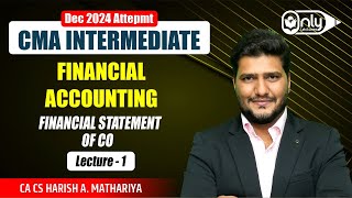 Lec1  Financial Statement of Commercial Organisations  Accounting for CMA Inter Dec 2023 Exam [upl. by Atteval703]