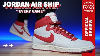 Jordan Air Ship Every Game [upl. by Trella]