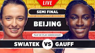 SWIATEK vs GAUFF • WTA Beijing 2023 SF • LIVE Tennis PlaybyPlay Stream [upl. by Marcos69]