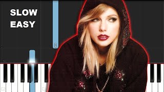 Taylor Swift  champagne problems SLOW EASY PIANO TUTORIAL [upl. by Jeane491]