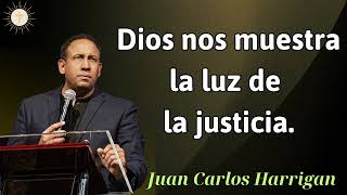 Dios nos muestra la luz de la justicia  Pastor Juan Carlos Harrigan 2024 [upl. by Erdnaid]