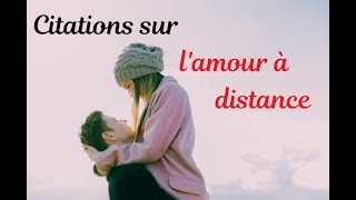 Citations et jolies phrases sur lamour à distance [upl. by Rebekkah]