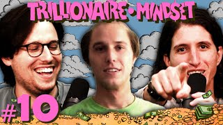 Episode 10  We Got Fired  Trillionaire Mindset [upl. by Dyana971]