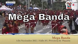 Mega Banda  Desfiles Patrios 4 de Noviembre 2022 [upl. by Deppy]