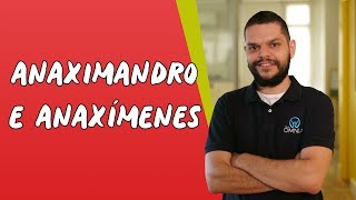 Anaximandro e Anaxímenes  Brasil Escola [upl. by Poole742]