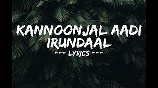 Kannoonjal Aadi irundaal Cover Song lyrics  Black Memories [upl. by Teador]