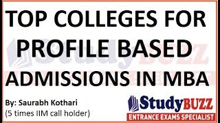 Top MBA colleges for profile based admission in India  Criteria for profile based selection [upl. by Achorn352]