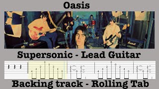 Supersonic  Oasis  Lead Guitar  Backing Track  Lesson  Rolling Tab  Demonstration [upl. by Dhar]