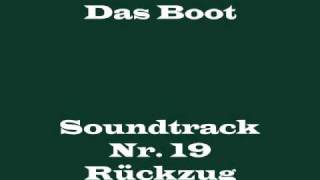 Das Boot Soundtrack 19  quotRückzugquot [upl. by Brander]