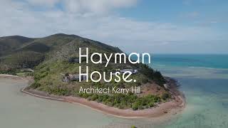 HAYMAN HOUSE HAYMAN ISLAND WHITSUNDAYS [upl. by Milstone749]