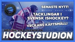 Hockeystudion Program 4 Tacklingar och skador vad göra Senaste nytt amp analyser [upl. by Brook706]