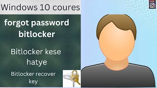 forgot password bitlocker windows 10  bitlocker recovery key  bitlocker kaise hataye [upl. by Gniw]