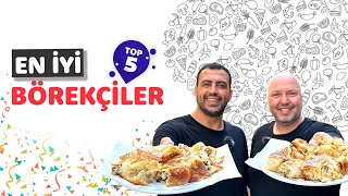 EN SEVDİĞİMİZ BÖREKÇİLER  TOP 5️⃣  Ayaküstü Lezzetler [upl. by Julita]