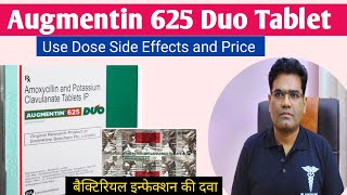 Augmentin Duo 625 Tablet Use Dose Price and Side Effects Amoxicillin and Clavulanic Acid Hindi [upl. by Arerrac]