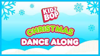 KIDZ BOP Kids  Christmas Dance Along [upl. by Atnuahs]