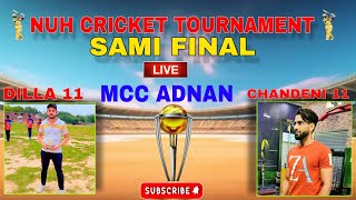 Live Cricket Match  Chandeni 11 vs Rising Star Fp Namak  27Jan24 1146 AM 20  Nuh Cricket Tour [upl. by Westbrooke348]