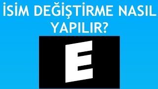 Eodev İsim Değiştirme Nasıl Yapılır [upl. by Nitsug193]