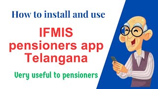 How to install and use IFMIS pensioner app Telangana in Telugu [upl. by Lewellen]