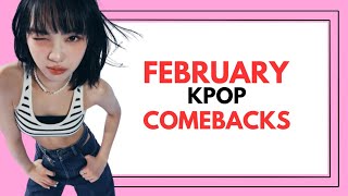 February kpop comebacks [upl. by Anikahs978]