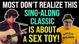 Weve ALL SUNG This CLASSIC HIT for DECADESTURNS OUT Its About a SEX TOY  Professor of Rock [upl. by Svend]