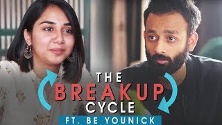 The Break Up Cycle  Feat Be YouNick  MostlySane [upl. by Norrab]