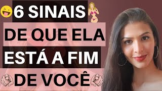 6 Sinais De Que Ela Está A Fim de Você [upl. by Novy72]