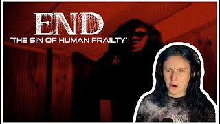 END  The Sin of Human Frailty  REACTIONREVIEW [upl. by Argella]