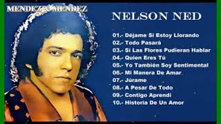 NELSON NED quotSUS GRANDES ÉXITOSquot [upl. by Joelynn]