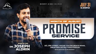 Mount Zion Church  Promise Service  August 2024  Dr Joseph Aldrin LIVE [upl. by Tennes333]