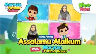 NO INSTRUMENTS Assalamu Alaikum by Maryam Masud x Omar amp Hana  Nasheed for Kids [upl. by Iggep]