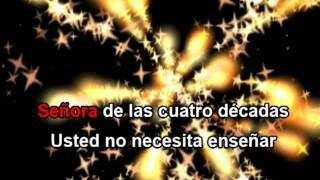 Señora de las Cuatro Décadas con letra  Ricardo Arjona Karaoke [upl. by Edee]