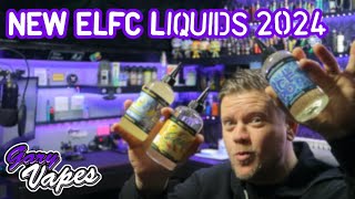 New ELFC E Liquids for 2024 [upl. by Esened]