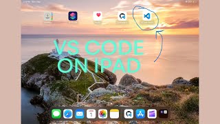 How to install and use VS Code Studio on ANY iPad in 2024 Easy amp Fast [upl. by Akiras164]