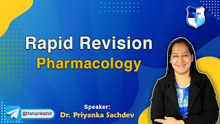 Remarkable Rapid Revision Pharmacology Full Video By Dr Priyanka Sachdev [upl. by Ayekan]