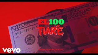 Tiarè  El 100 [upl. by Naz872]