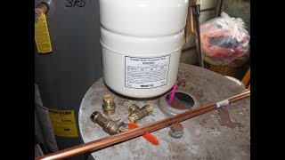 DIY  how to install an expansion tank on a hot water heater and fix a leaking relief valve [upl. by Hays]