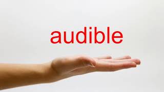 How to Pronounce audible  American English [upl. by Holloway]