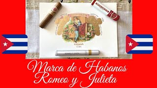 🍂 Marca de Habanos Romeo y Julieta 🔥 [upl. by Leunamesoj]