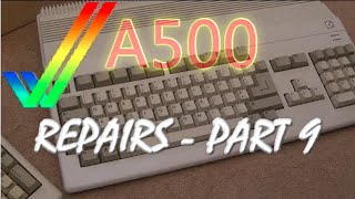 Commodore Amiga A500 Repairs Part 9 My A500 A500 and RAM Expansion Problems [upl. by Llemej900]