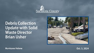 Debris Collection Update with Solid Waste Director Brian Usher Oct 3 2024 [upl. by Anaert]