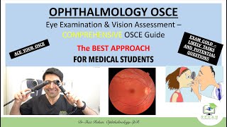 Eye Examination amp Vision Assessment Ophthalmology Comprehensive OSCE guide I Dr Shaz Rehan 2021 [upl. by Lecroy]