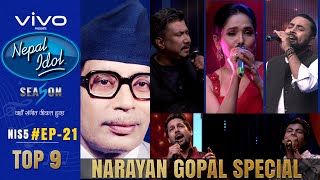 NEPAL IDOL  SEASON 5  नारायण गोपाल विशेष  EPISODE 21  TOP 9  AP1HD [upl. by Mooney316]