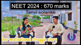 670 Marks in NEET 2024 RCC Student Tanvi Solankes Unbelievable Journey [upl. by Eimmak465]